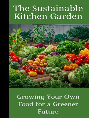 cover image of The Sustainable Kitchen Garden